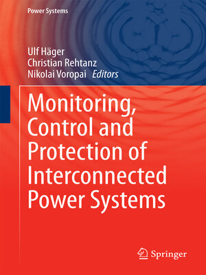cover image of Monitoring, Control and Protection of Interconnected Power Systems